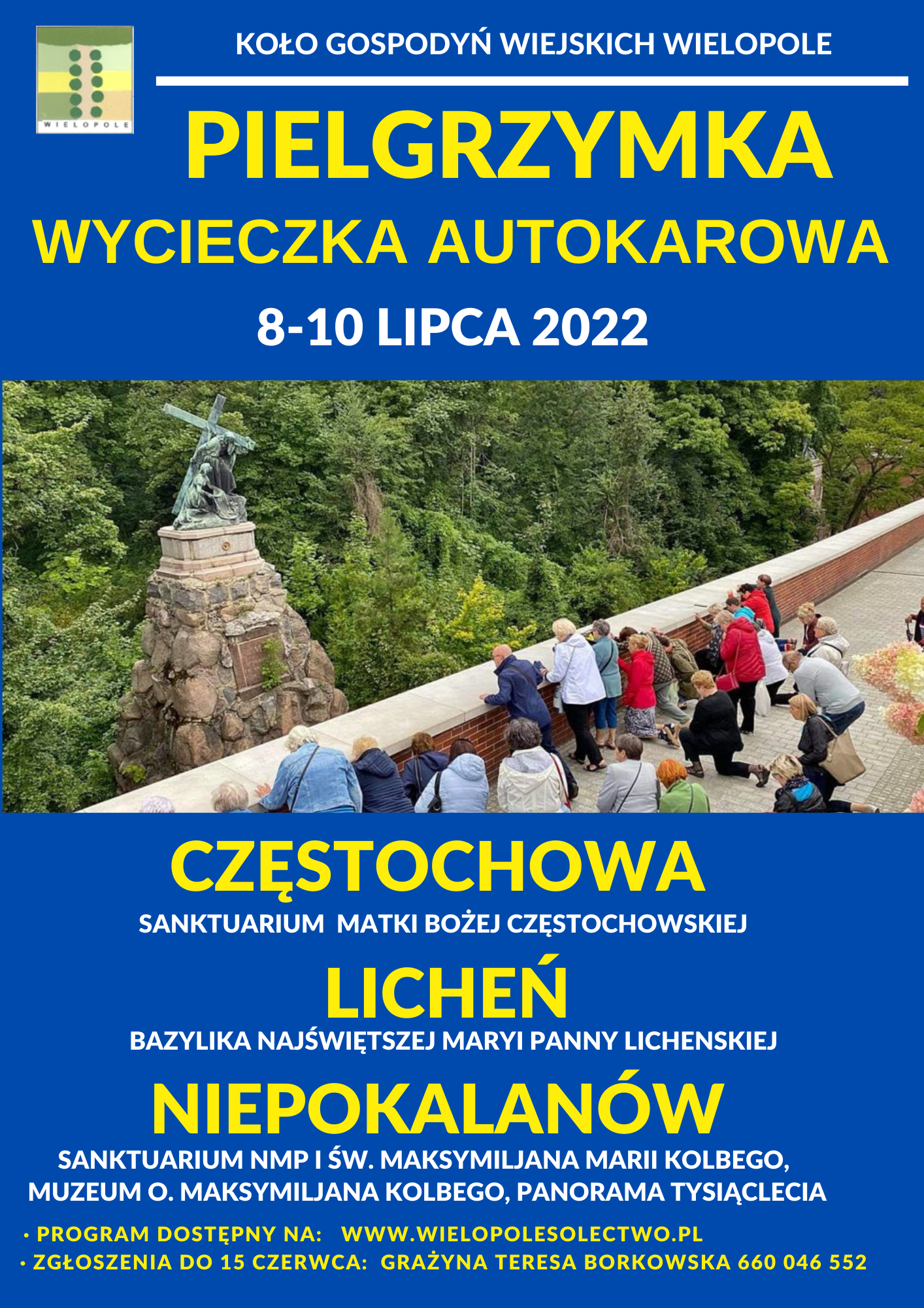 Pielgrzymka do miejsc Maryjnych! „Częstochowa – Licheń – Niepokalanów”